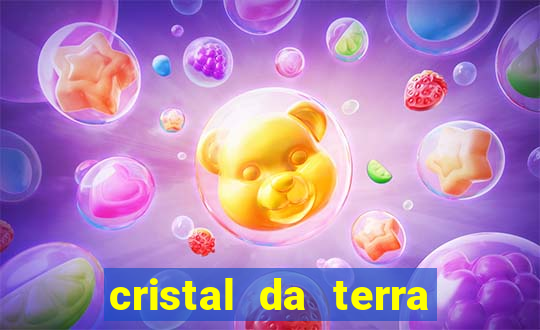 cristal da terra stardew valley